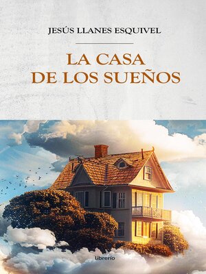 cover image of La Casa de los Sueños